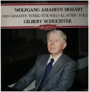 Mozart / Gilbert Schuchter - Das Gesamte Werk Für Solo-Klavier · Folge 8