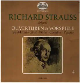 Wolfgang Amadeus Mozart - Richard Strauss dirigiert Ouvertüren & Vorspiele
