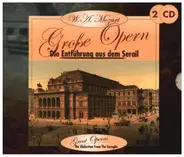 Mozart - Große Opern - Die Entführung aus dem Serail