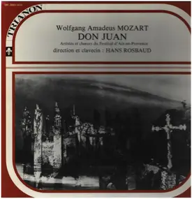 Wolfgang Amadeus Mozart - Don Juan