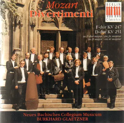 Mozart - Divertimenti F-Dur KV 247 & D-Dur KV 251