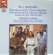 Mozart - Divertimenti für 3 Bassetthörner - Adagios K. 411, 580a & 410