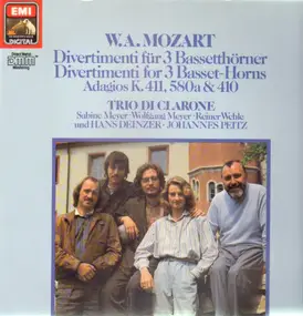 Wolfgang Amadeus Mozart - Divertimenti für 3 Bassetthörner - Adagios K. 411, 580a & 410