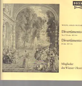 Wolfgang Amadeus Mozart - Divertimento Nr.17 D-dur, KV 334 & D-dur, KV 136,, Mitglieder des Wiener Oktetts