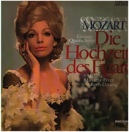 Mozart - Die Hochzeit des Figaro (Querschnitt)