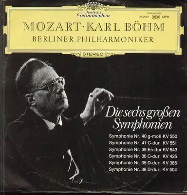 Mozart - Die sechs großen Symphonien, Karl Böhm, Berliner Philharmoniker