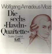 Mozart - Die sechs Haydn-Quartette,, Suske-Quartett