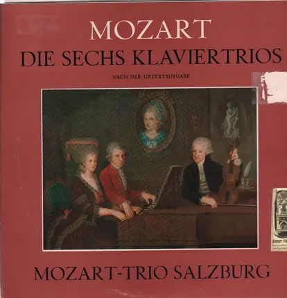 Mozart - Die Sechs Klaviertrios