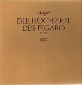 Wolfgang Amadeus Mozart - Die Hochzeit des Figaro, Staatskapelle Dresden, Otmar Suitner