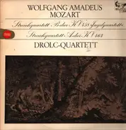 Mozart / Drolc-Quartett - Streichquartetr B-dur Kv458 'Jagdquartett', Streichquartett A-dur Kv464