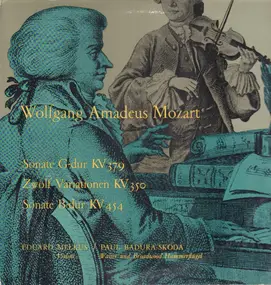 Wolfgang Amadeus Mozart - Sonate G-dur KV 379 / Zwölf Variationen KV 350 / Sonate B-dur KV 454