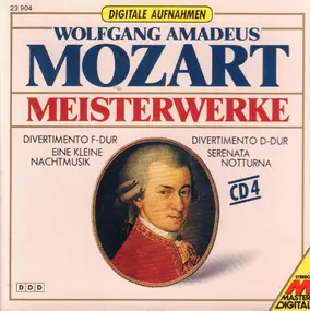 Wolfgang Amadeus Mozart - Eine kleine Nachtmusik / Divertimento D-Dur / Serenata notturna D-Dur a.o.