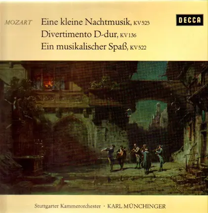 Mozart - Eine Kleine Nachtmusik / Divertimento No. 1 In D (A Musical Joke)
