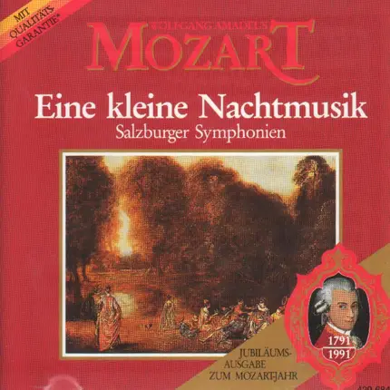 Mozart - Eine kleine Nachtmusik / Salzburger Symphonien