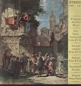 Wolfgang Amadeus Mozart - Eine kleine Nachtmusik, Serenata notturna, Sinfonie A-dur,, Staatskapelle Dresden, O. Suitner