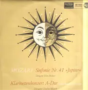 Mozart / Fritz Reiner, Charles Münch - Sinfonie Nr. 41, Klarinettenkonzert a-Dur