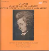 LP - Mozart - Konzert Für Flöte Und Harfe, Sinfonie Concertante Für Violine Und Bratsche