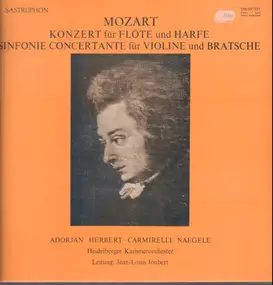 Wolfgang Amadeus Mozart - Konzert Für Flöte Und Harfe, Sinfonie Concertante Für Violine Und Bratsche