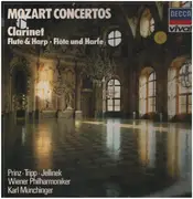 LP - Mozart - Konzert Für Klarinette Und Orchester A-Dur, KV 622 / Konzert Für Flöte, Harfe Und Orchester C-Dur, KV 299