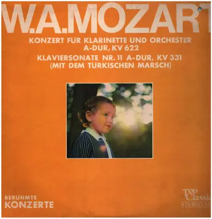 Mozart - Konzert für Klarinette und Orchester / Klaviersonate Nr. 11