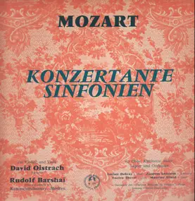 Wolfgang Amadeus Mozart - Konzertante Sinfonien,, David Oistrach, Rudolf Barshai, Kammerorch Moskau