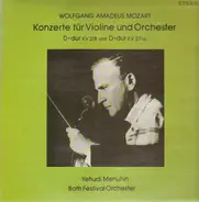 Mozart - Konzerte für Violine und Orchester D-dur KV218 und D-dur KV271a
