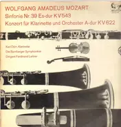 Mozart/ Karl Dörr, Die Bamberger Symphoniker, F. Leitner - Sinfonie Nr. 39 Es-dur KV 543* Konzert für Klarinette und Orchester A-dur KV 622