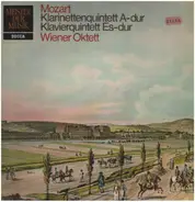 Mozart - Klarinettenquintett A-dur; Klavierquintett Es-dur