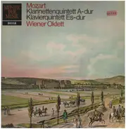Mozart - Klarinettenquintett A-dur; Klavierquintett Es-dur