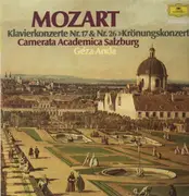 LP - Mozart - Klavierkonzerte Nr.17 & 26 - Geza Anda, Camerata Academica des Salzburger Mozarteums