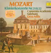 Mozart - Klavierkonzerte Nr.21 & 22, Geza Anda, Camerata Academica Salzburg