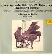 Wolfgang Amadeus Mozart / Camerata Academica Salzburg Leitung Und Am Klavier: Géza Anda - Klavierkonzerte F-Dur KV 459 D-Dur KV 537 >>Krönungkonzerte<<