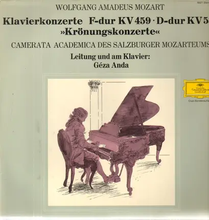 Mozart - Klavierkonzerte F-Dur KV 459 D-Dur KV 537 >>Krönungkonzerte<<