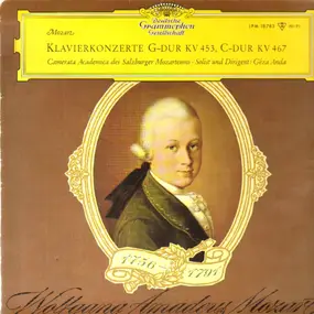 Wolfgang Amadeus Mozart - Klavierkonzerte G-dur K.453, C-dur K.467