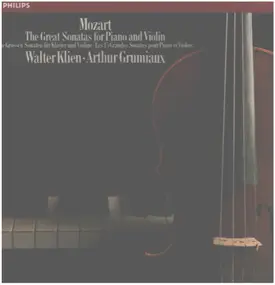 Wolfgang Amadeus Mozart - The Great Sonatas For Piano And Violin