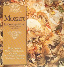 Wolfgang Amadeus Mozart - Krönungsmesse,, Donath, Friesenhausen, Chor der St. Hedwigs-Kathedrale, Salzburger Domchor