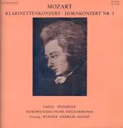 LP - Mozart - Kv 622 Klarinettekonzert A Dur / Kv 447 Hornkonzert Nr. 3
