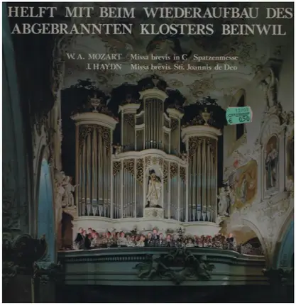 Mozart / Haydn / Oskar Bader - Helft Mit Beim Aufbau Des Abgebrannten Klosters Beinwill