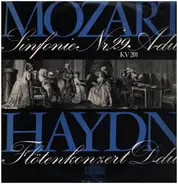 Mozart / Haydn - Sinfonie Nr. 29 A-dur KV 201 / Flötenkonzert D-dur