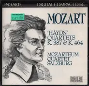 Mozart - 'Haydn' Quartets K. 387 & K. 464