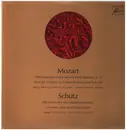 LP - Mozart / Heinrich Schütz - Offertorium Pro Festo Sancti Joannis Baptistae K.72, Kyrie For 4 Voices In D Minor 'Munchener' K.341, Die Worte Der Abendmahlseinsetzung, Ich Weiss Dass Mein Erloser Lebet