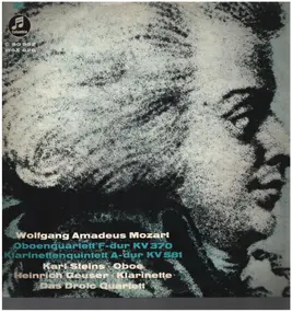 Wolfgang Amadeus Mozart - Oboenquartett F-dur KV 370 / Klarinettenquintett A-dur KV 581