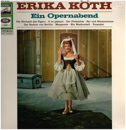 Mozart / Lortzing / Gounod a.o. - Erika Köth - Ein Opernabend
