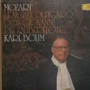 Mozart - Le Nozze Di Figaro / Don Giovanni / Die Zauberflöte (Böhm)