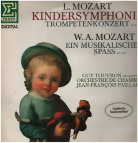 Wolfgang Amadeus Mozart - Ein musikalischer Spaß / Kindersymphonie / Trompetenkonzert