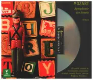 Mozart / Leopold Mozart - Une plaisanterie Musicale / Divertimento N° 11 / Symphonie des Jouets a.o.