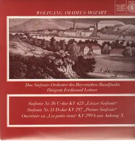 Wolfgang Amadeus Mozart - Linzer & Pariser & Ouvertüre zu Les petits riens,, Sinf-Orch des Bayrischen Rundfunks, Leitner