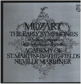 Wolfgang Amadeus Mozart - Mozart The Early Symphonies