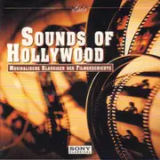 CD - Mozart / Mahler / Bach a.o. - Sounds of Hollywood - Musikalische Klassiker der Filmgeschichte