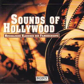 Wolfgang Amadeus Mozart - Sounds of Hollywood - Musikalische Klassiker der Filmgeschichte